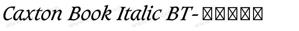 Caxton Book Italic BT字体转换